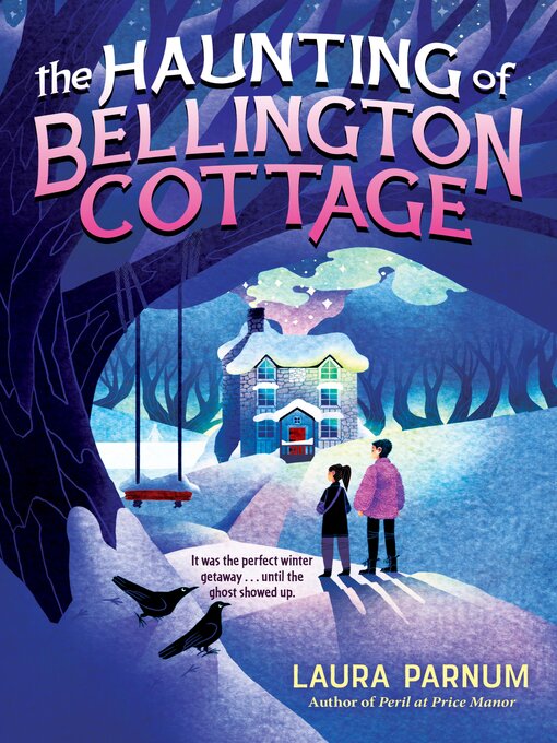 Cover image for The Haunting of Bellington Cottage